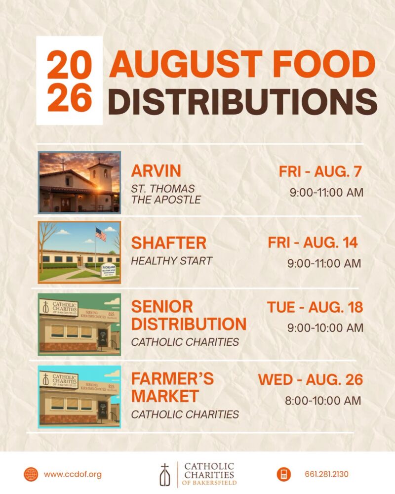 August.Cath.Charities.jpg: Flyer for Catholic Charities of Bakersfield 2026 August Food Distributions listing dates, times, and locations for events in Arvin, Shafter, and Bakersfield.